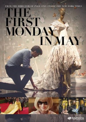 THE FIRST MONDAY IN MAY. (DVD Artwork). ©Magnolia Home Entertainment.