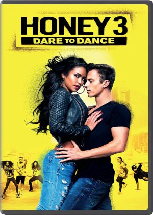 HONEY 3: DARE TO DANCE. (DVD Artwork). ©Universal Studios Home Entertainment.