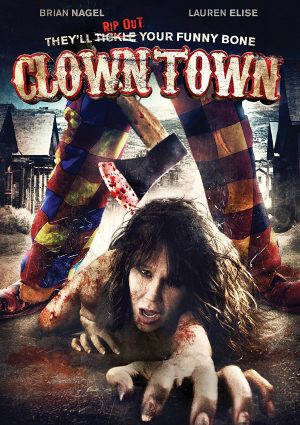 CLOWNTOWN. (DVD Artwork). ©Sony Pictures Home Entertainment.