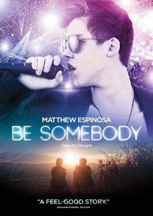 BE SOMEBODY. (DVD Artwork). ©Paramount.