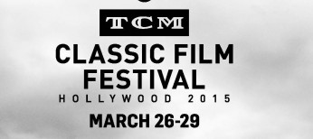 The Sixth TCM Classic Film Festival Gets Under Way in Hollywood