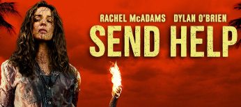 ‘Greenland 2: Migration’ and ‘Send Help’ Debut on Home Entertainment